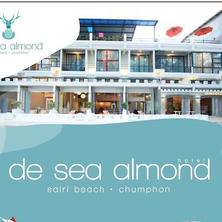 Hotel De Sea Almond Chumphon Zewnętrze zdjęcie